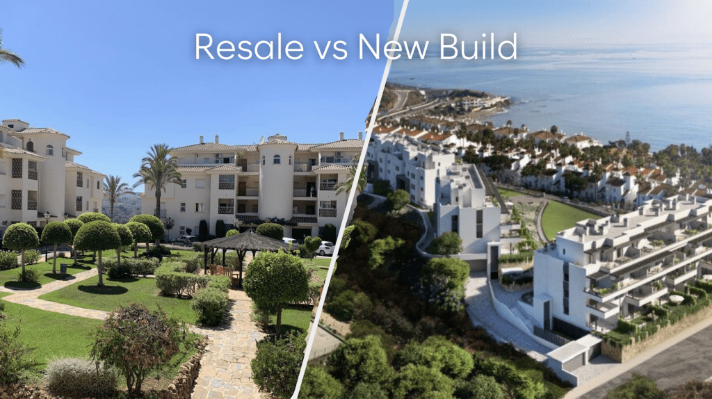 New Build vs Resale Mijas Costa